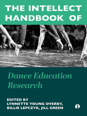 cover image of The Intellect Handbook of Dance Education Research